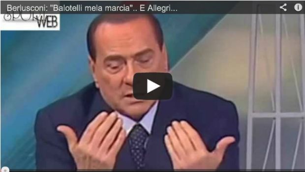 La coerenza di Berlusconi: la &#8216;mela marcia&#8217; Balotelli è il colpo elettorale del 2013