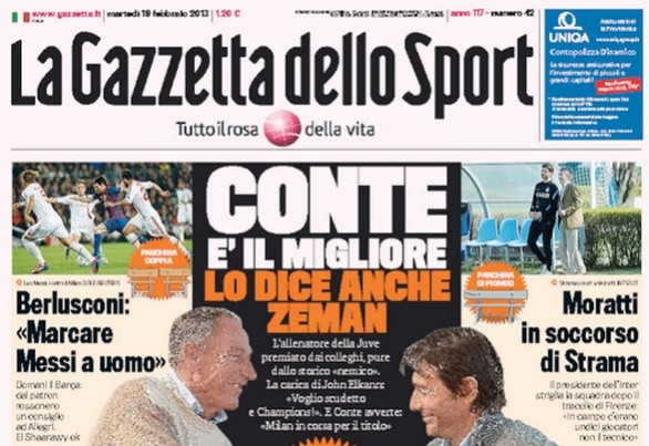 Rassegna stampa 19 febbraio 2013: le prime pagine di Gazzetta, Corriere e Tuttosport