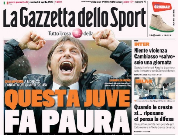 Rassegna stampa 2 aprile 2013: prime pagine di Gazzetta, Corriere e Tuttosport