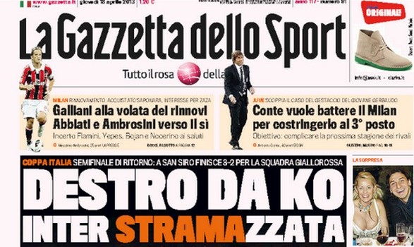 Rassegna stampa 18 aprile 2013: prime pagine di Gazzetta, Corriere e Tuttosport