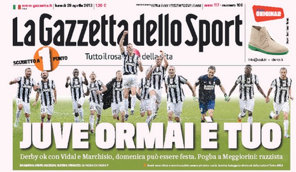 Rassegna stampa 28 aprile 2013: prime pagine di Gazzetta, Corriere e Tuttosport