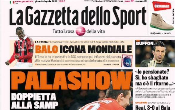 Rassegna stampa 4 aprile 2013: prime pagine di Gazzetta, Corriere e Tuttosport