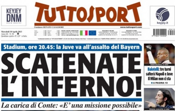 Rassegna stampa 10 aprile 2013: prime pagine di Gazzetta, Corriere e Tuttosport