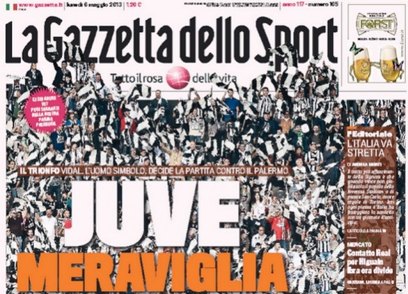 Rassegna stampa 6 maggio 2013: prime pagine di Gazzetta, Corriere e Tuttosport