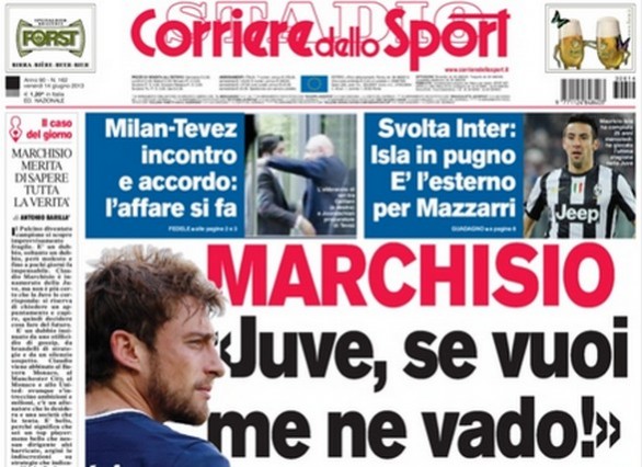 Rassegna stampa 14 giugno 2013: prime pagine di Gazzetta, Corriere e Tuttosport