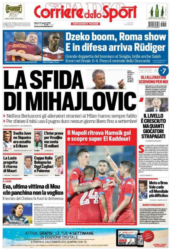 Rassegna stampa 15 agosto 2015: prime pagine Gazzetta, Corriere e Tuttosport