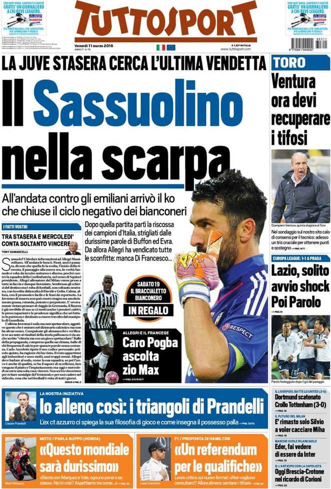 Rassegna stampa 11 marzo 2016 | Prime pagine Gazzetta, Corriere e Tuttosport
