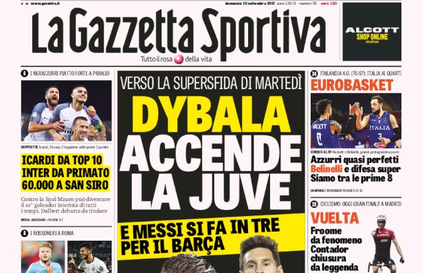 Rassegna stampa: prime pagine Gazzetta, Corriere e Tuttosport di domenica 10 settembre 2017