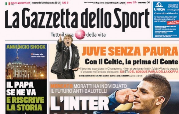 Rassegna stampa 12 febbraio 2013: prime pagine di Gazzetta, Corriere e Tuttosport