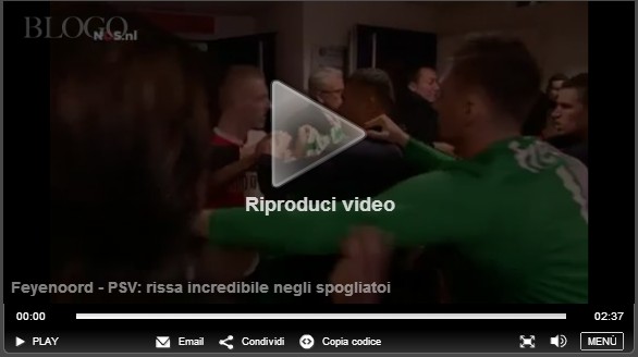 Feyenoord &#8211; PSV, rissa incredibile negli spogliatoi (VIDEO)