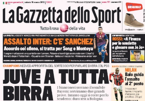 Rassegna stampa 16 marzo 2013: prime pagine di Gazzetta, Corriere e Tuttosport