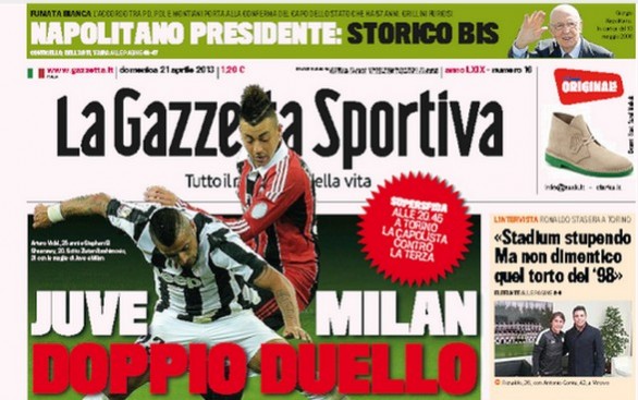 Rassegna stampa 21 aprile 2013: prime pagine di Gazzetta, Corriere e Tuttosport