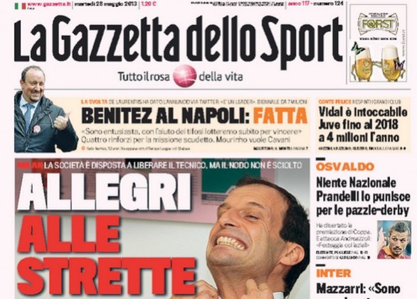 Rassegna stampa 28 maggio 2013: prime pagine di Gazzetta, Corriere e Tuttosport