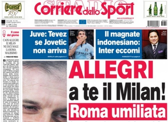 Rassegna stampa 3 giugno 2013: prime pagine di Gazzetta, Corriere e Tuttosport