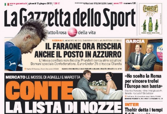 Rassegna stampa 13 giugno 2013: prime pagine di Gazzetta, Corriere e Tuttosport