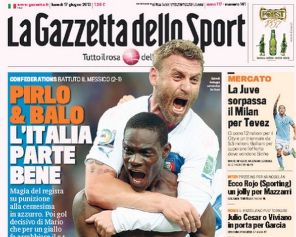 Rassegna stampa 17 giugno 2013: prime pagine di Gazzetta, Corriere e Tuttosport
