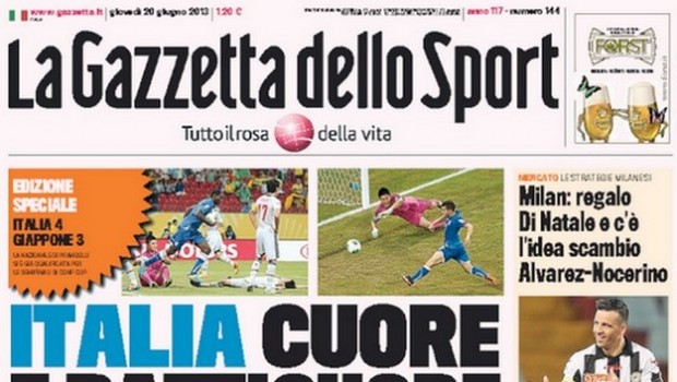 Rassegna stampa 20 giugno 2013: prime pagine di Gazzetta, Corriere e Tuttosport