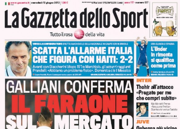 Rassegna stampa 12 giugno 2013: prime pagine di Gazzetta, Corriere e Tuttosport