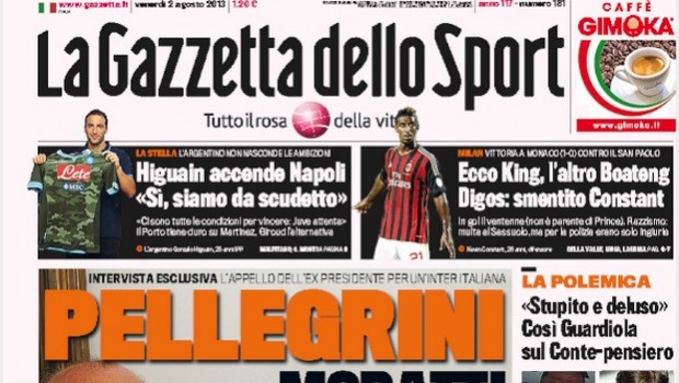 Rassegna stampa 2 agosto 2013: prime pagine di Gazzetta, Corriere e Tuttosport
