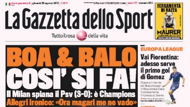 Rassegna stampa 29 agosto 2013: prime pagine di Gazzetta, Corriere e Tuttosport
