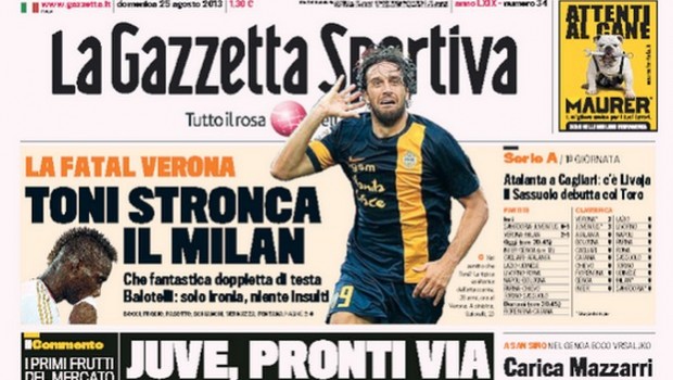 Rassegna stampa 25 agosto 2013: prime pagine di Gazzetta, Corriere e Tuttosport