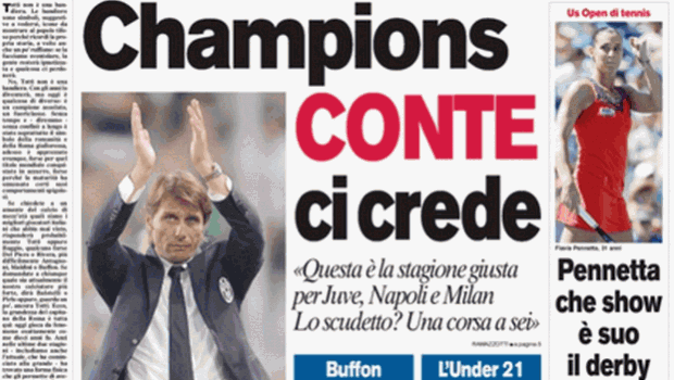 Rassegna stampa 5 settembre 2013: prime pagine di Gazzetta, Corriere e Tuttosport