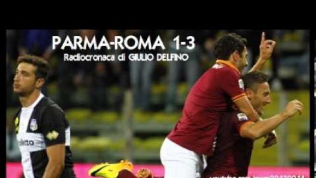 Parma-Roma 1-3 | Telecronaca di C. Zampa e radiocronaca di Radio Rai | Video