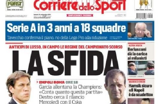 Rassegna stampa 13 settembre 2014: prime pagine Gazzetta, Corriere e Tuttosport