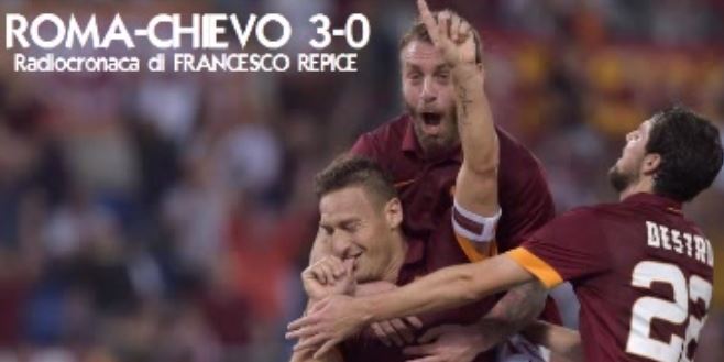 Roma-Chievo 3-0 | Telecronaca di Zampa, radiocronaca di Repice, interviste e statistiche &#8211; Video