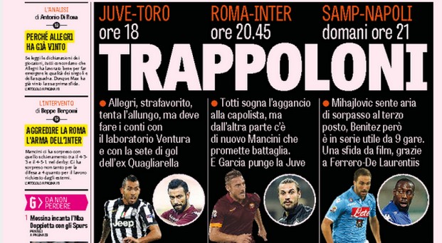 Rassegna stampa 30 novembre 2014: prime pagine Gazzetta, Corriere e Tuttosport