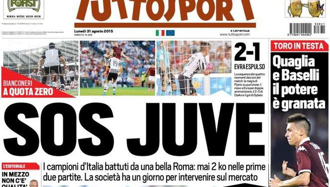 Rassegna stampa 31 agosto 2015: prime pagine Gazzetta, Corriere e Tuttosport