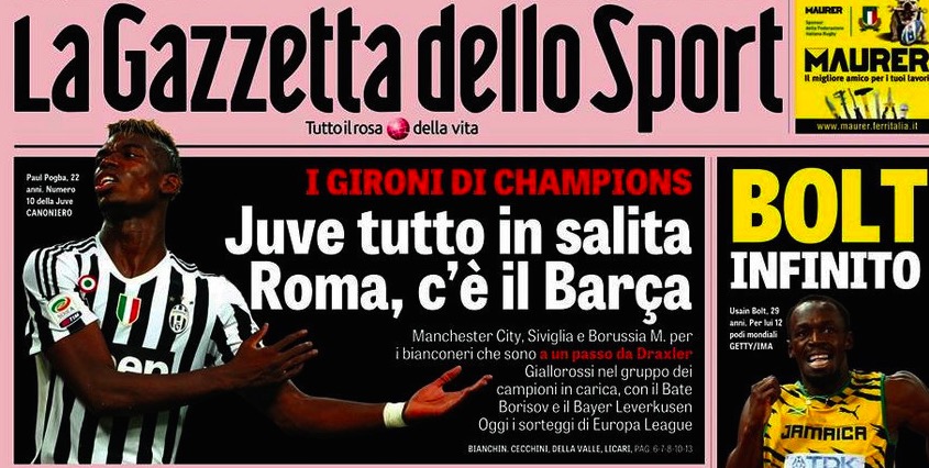 Rassegna stampa 28 agosto 2015: prime pagine Gazzetta, Corriere e Tuttosport