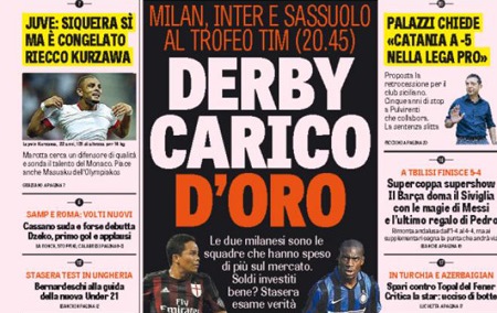 Rassegna stampa 12 agosto 2015: prime pagine Gazzetta, Corriere e Tuttosport