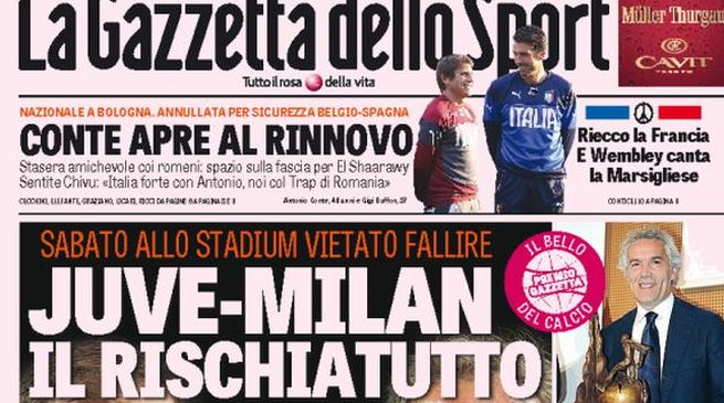 Rassegna stampa 17 novembre 2015: prime pagine Gazzetta, Corriere e Tuttosport