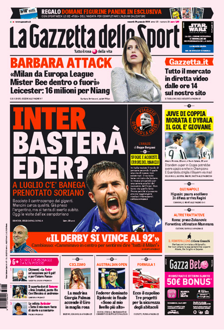 Rassegna stampa 29 gennaio 2016: prime pagine Gazzetta, Corriere e Tuttosport