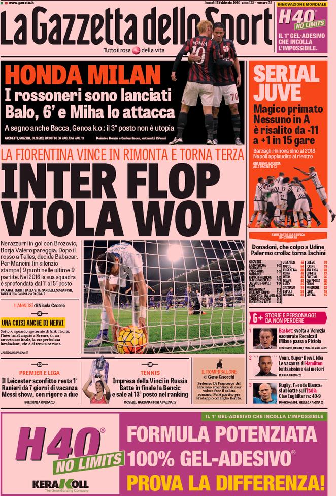 Rassegna stampa 15 febbraio 2016: prime pagine Gazzetta, Corriere e Tuttosport