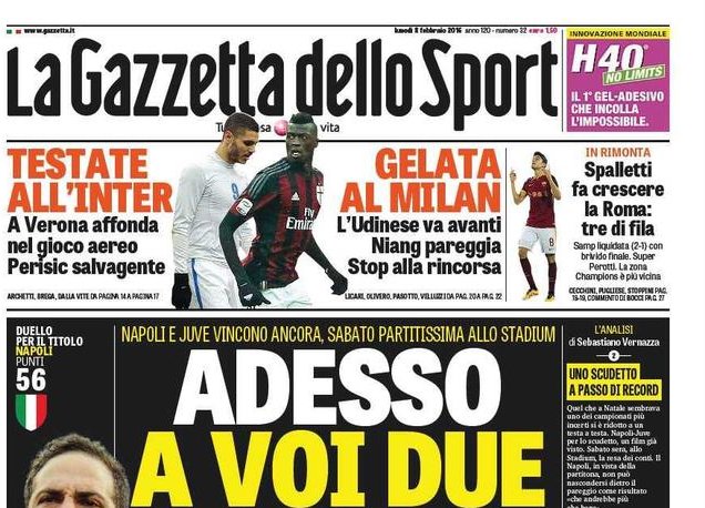 Rassegna stampa 8 febbraio 2016: prime pagine Gazzetta, Corriere e Tuttosport