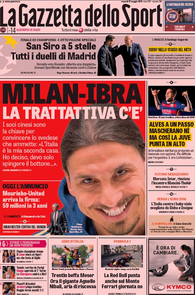 Rassegna stampa venerdì 27 maggio 2016: prime pagine Gazzetta, Corriere e Tuttosport