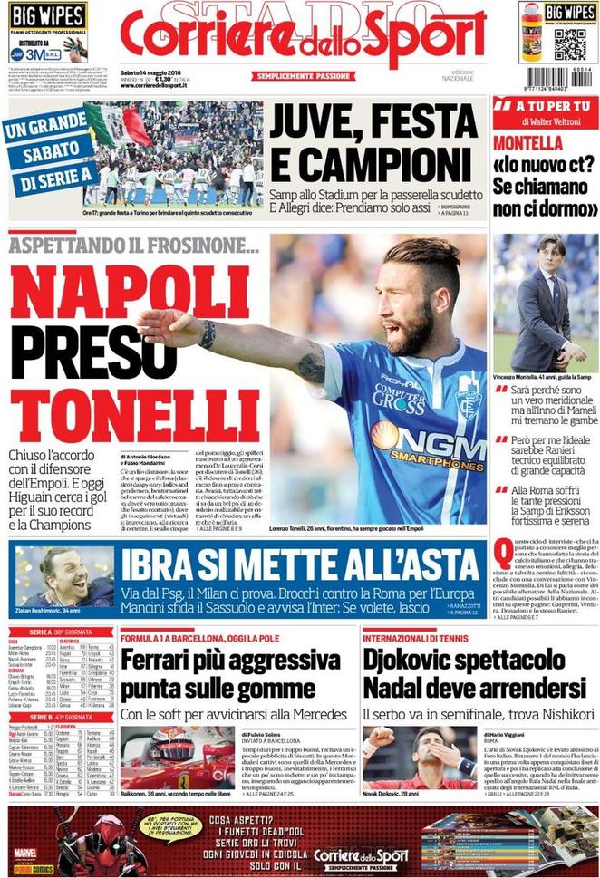 Rassegna stampa 14 maggio 2016: prime pagine Gazzetta, Corriere e Tuttosport