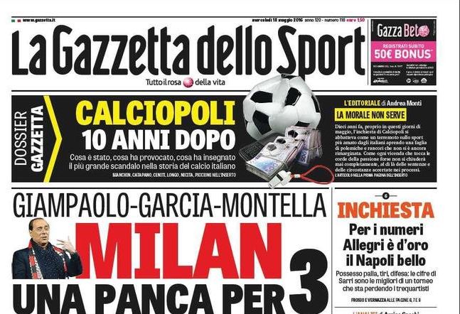 Rassegna stampa 18 maggio 2016: prime pagine Gazzetta, Corriere e Tuttosport