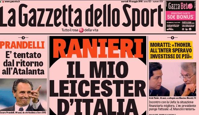 Rassegna stampa 10 maggio 2016: prime pagine Gazzetta, Corriere e Tuttosport