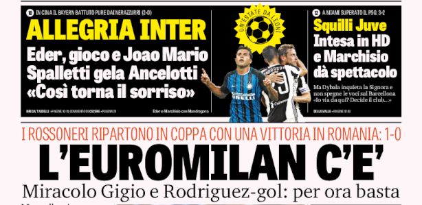 Rassegna stampa: prime pagine Gazzetta, Corriere e Tuttosport di venerdì 28 luglio 2017