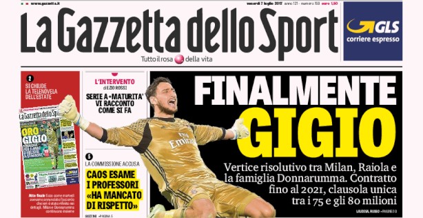 Rassegna stampa: prime pagine Gazzetta, Corriere e Tuttosport di venerdì 7 luglio 2017