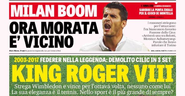 Rassegna stampa: prime pagine Gazzetta, Corriere e Tuttosport di lunedì 17 luglio 2017