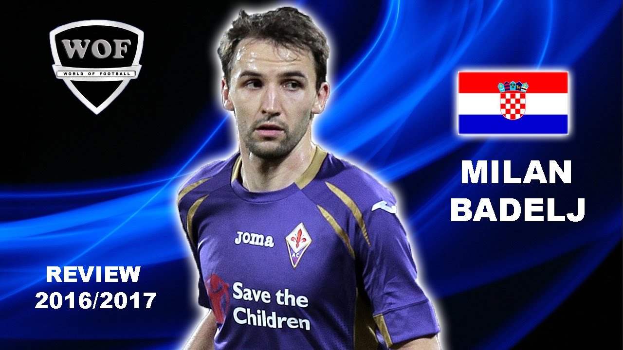 MILAN BADELJ | Fiorentina | Goals, Skills, Assists | 2016/2017  (HD)