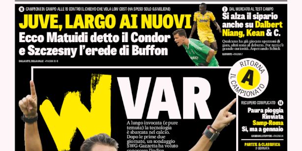 Rassegna stampa: prime pagine Gazzetta, Corriere e Tuttosport di sabato 9 settembre 2017