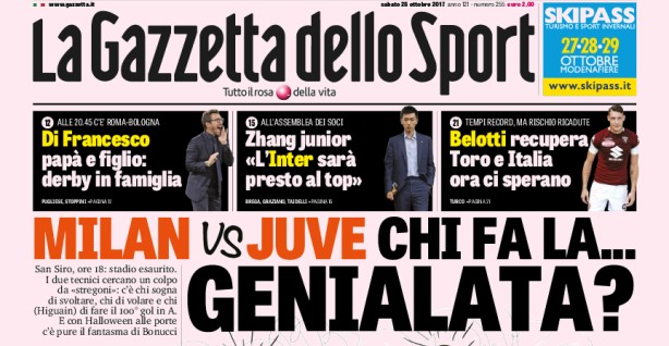 Rassegna stampa: prime pagine Gazzetta, Corriere e Tuttosport di sabato 28 ottobre 2017