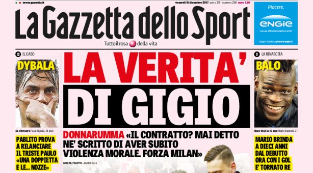 Rassegna stampa: prime pagine Gazzetta, Corsport e Tuttosport di venerdì 15 dicembre 2017