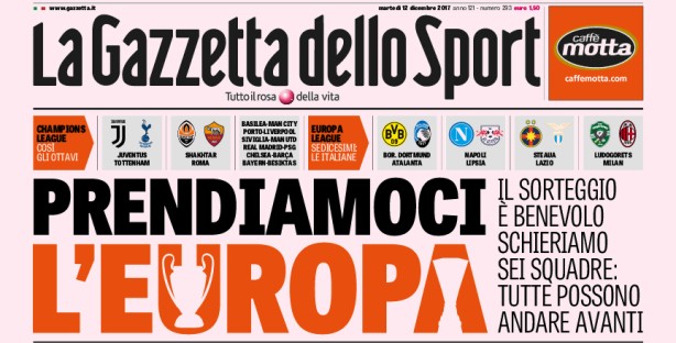 Rassegna stampa: prime pagine Gazzetta, Corsport e Tuttosport di martedì 12 dicembre 2017